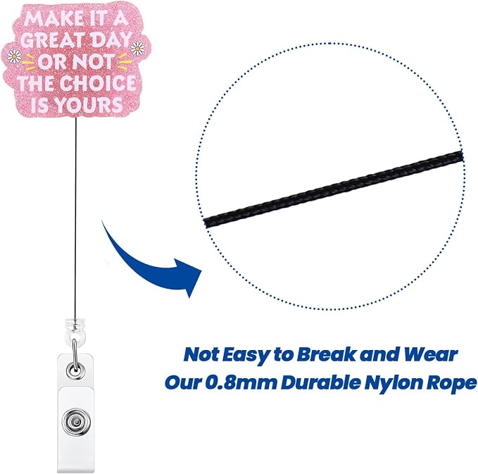 Make It A Great Day Or Not The Choice is Yours Funny Nurse Badge Reel, Cute — view 5